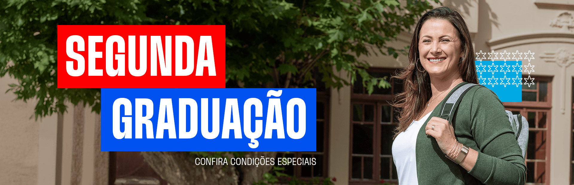 Se diferencie com a Segunda Graduação
